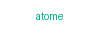 Atome